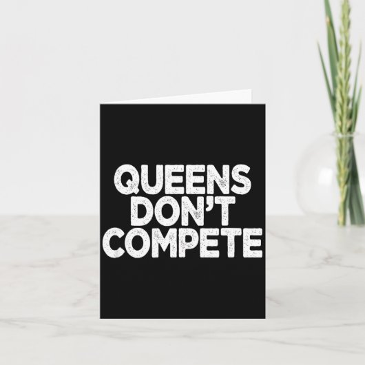 Queens Don't Compete  Kaart (Voorkant)