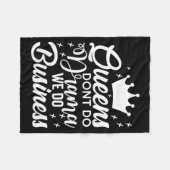 Queens Don't Do Drama We Do Business  Fleece Deken (Voorkant (Horizontaal))
