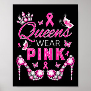Queens Draag roze borstkankerwaarschuwing Ribbon S Poster
