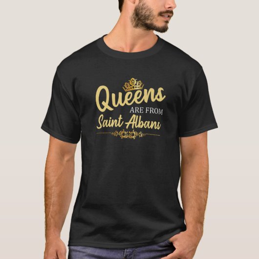 Queens is afkomstig van SAINT ALBANS WV WEST VIRGI T-shirt (Voorkant)