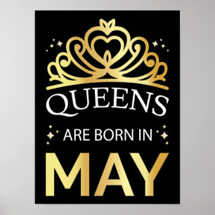Queens is geboren in mei I Poster