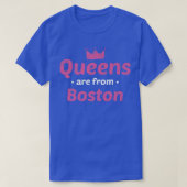 Queens komt uit Boston Massachusetts Hometown Ma H T-shirt (Design voorkant)