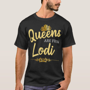 Queens komt van LODI NJ NEW JERSEY Funny Home Root T-shirt