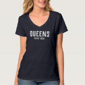 Queens New York vertegenwoordigt NYC T-shirt (Voorkant)