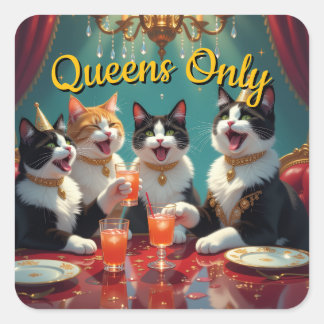 Queens only! vierkante sticker