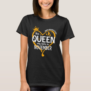 Queens worden geboren in november verjaardag voor  t-shirt