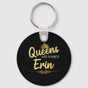 Queens worden genoemd Erin gepersonaliseerde grapp Sleutelhanger