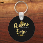Queens worden genoemd Erin gepersonaliseerde grapp Sleutelhanger (Voorkant)