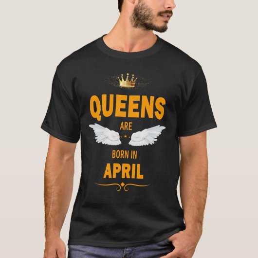 Queens wordt geboren in april t-shirt (Voorkant)