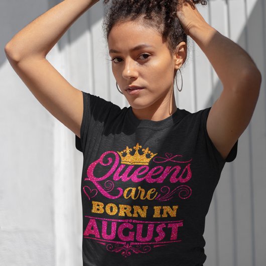 Queens wordt geboren in augustus Faux Glitter Birt T-shirt