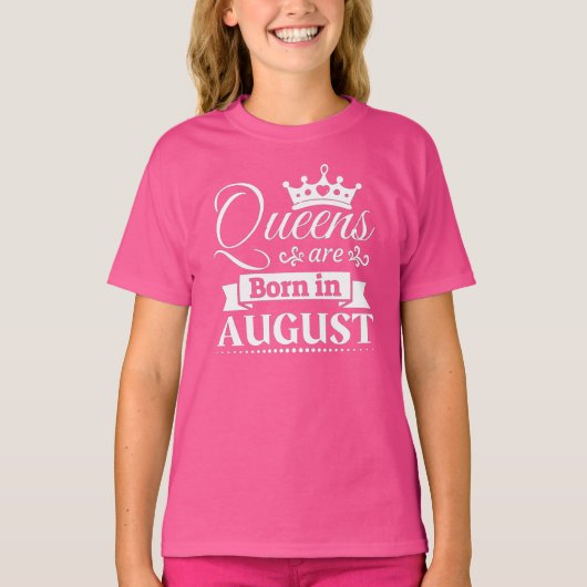 Queens wordt geboren in augustus T-Shirt (Voorkant)