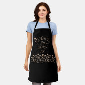 Queens wordt geboren in december schort (Gedragen)