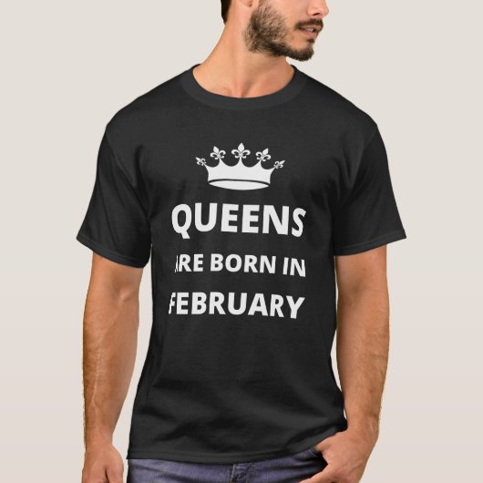 Queens wordt geboren in februari t-shirt (Voorkant)