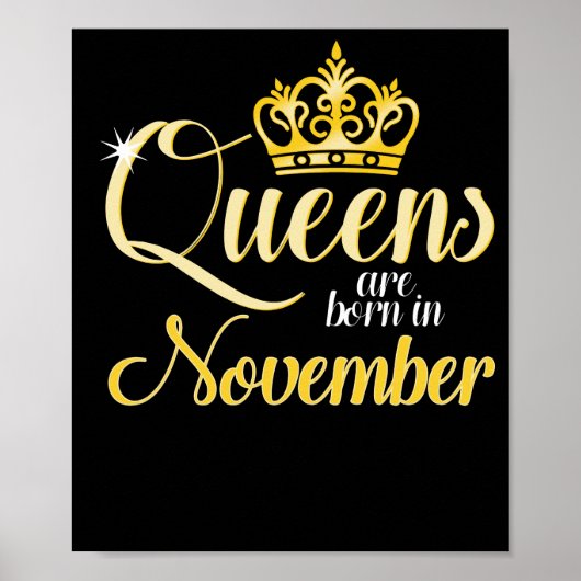 Queens wordt geboren in november Vrouwelijke dag Poster (Voorkant)