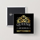 Queens wordt geboren in september I Vierkante Button 5,1 Cm (Voorkant /achterkant)