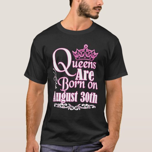 Queens wordt geboren op 30 augustus jongstleden.. t-shirt (Voorkant)