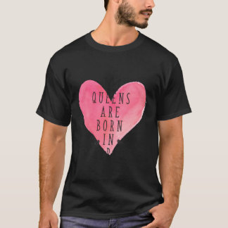 Queens wordt in april geboren t-shirt