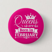 Queens wordt in februari geboren ronde button 5,7 cm (Voorkant)