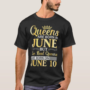 Queens wordt in juni geboren, de echte koninginnen t-shirt