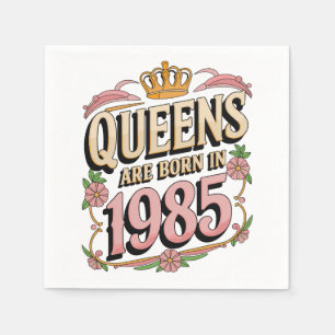 Queens zijn geboren in 1985 elegant verjaardagsont servet