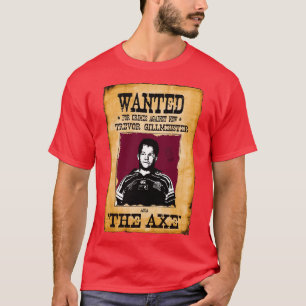 Queensland Origin WANTED x27The Axex27 2 T-shirt