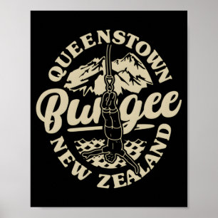 Queenstown Bungee Jump Nieuw-Zeeland Bungee Extree Poster