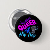 Queer 4 Hip Hop-knop Ronde Button 5,7 Cm (Voorkant /achterkant)