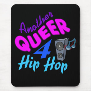 Queer 4 Hip Hop Mousepad Muismat