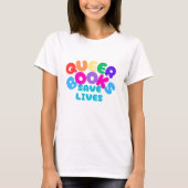 Queer Books redden levens T-shirt (Voorkant)