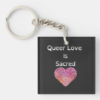 Queer love is heilig zwart sleutelhanger
