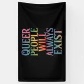 Queer mensen zullen altijd bestaan Ally LGBTQIA Pr Spandoek (Verticaal)