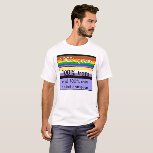 Queer, nonbinary trans, en over cishet nonsens t-shirt (Voorkant volledig)