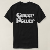 Queer Power Origineel Retro Typografie Ontwerp T-shirt (Design voorkant)