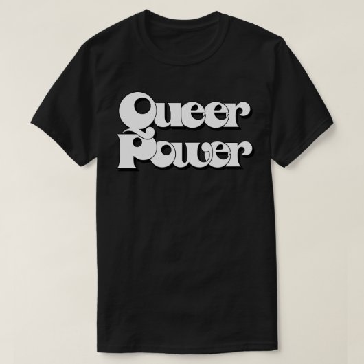 Queer Power Origineel Retro Typografie Ontwerp T-shirt (Design voorkant)