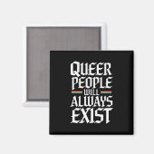 Queer Pride Proud Queer Mensen Zullen Altijd Besta Magneet (Voorkant / Achterkant)
