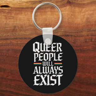 Queer Pride Proud Queer Mensen Zullen Altijd Besta Sleutelhanger