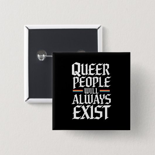 Queer Pride Proud Queer Mensen Zullen Altijd Besta Vierkante Button 5,1 Cm (Voorkant /achterkant)