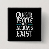Queer Pride Proud Queer Mensen Zullen Altijd Besta Vierkante Button 5,1 Cm (Voorkant)