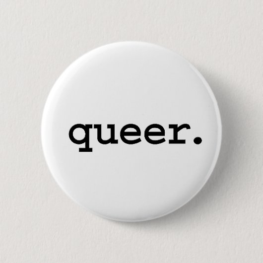 queer. ronde button 5,7 cm (Voorkant)