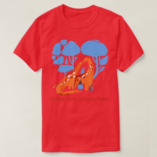 Queer was altijd hier in Dinosaur LGB Gay T-shirt (Design voorkant)
