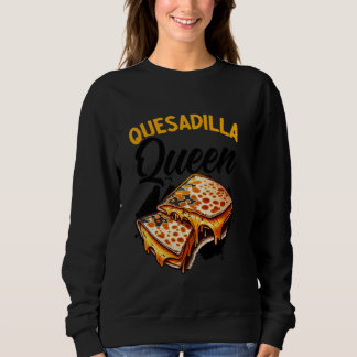 Quesadilla Queen Mexicaanse gerechten Cinco de May Trui