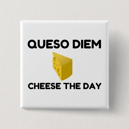Queso Diem Vierkante Button 5,1 Cm (Voorkant)
