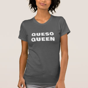 Queso Queen Funny T-shirt Design - Leuk Kaas T-shi