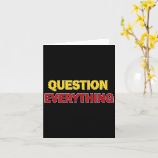 Question Everything Bold Tygraphy Graphic  Kaart (Gele Bloem)