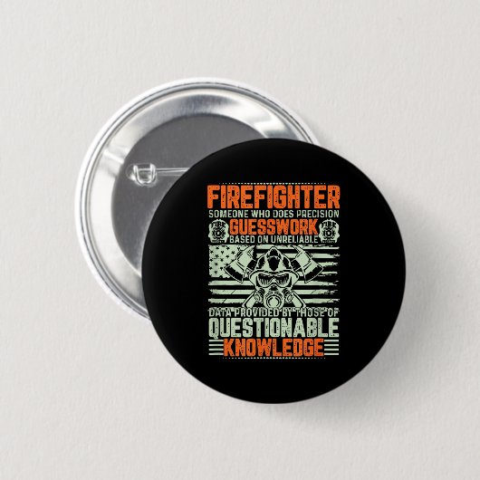 Questionable Knowledge Fireman Gift Proud Firefigh Ronde Button 5,7 Cm (Voorkant /achterkant)