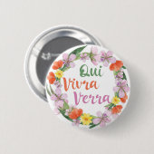 Qui Vivra Verra Frans Gezegde Ronde Button 5,7 Cm (Voorkant /achterkant)