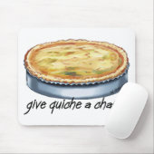Quiche een kans geven muismat (Met muis)