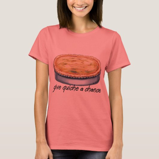 Quiche een kans geven t-shirt (Voorkant)