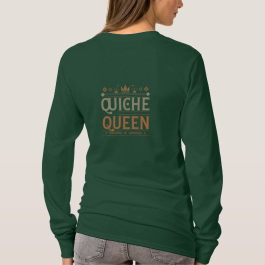 Quiche Queen T-shirt (Achterkant)