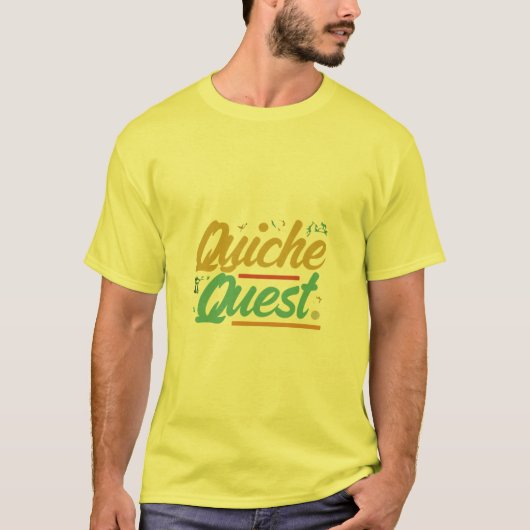 "Quiche Quest." T-shirt (Voorkant)
